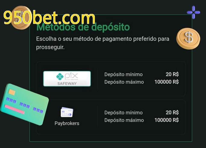 O cassino 950bet.combet oferece uma grande variedade de métodos de pagamento