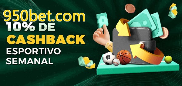 10% de bônus de cashback na 950bet.com