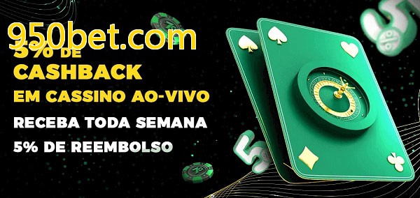 Promoções do cassino ao Vivo 950bet.com